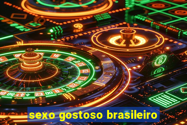 sexo gostoso brasileiro